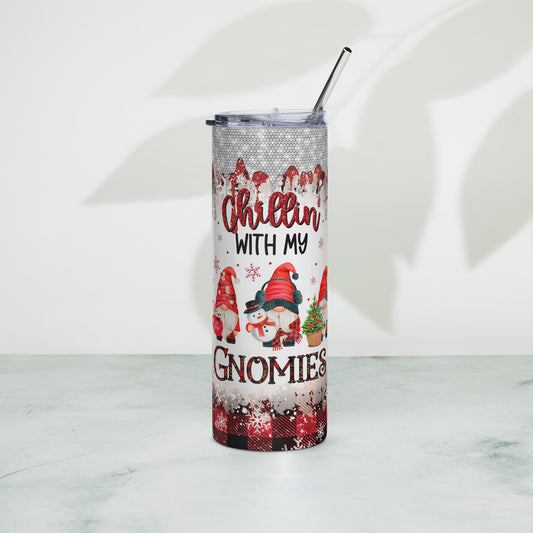 Chillin with my Gnomies stainless steel tumbler