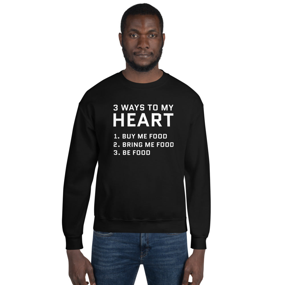 3 Way To My Heart Sweatshirt