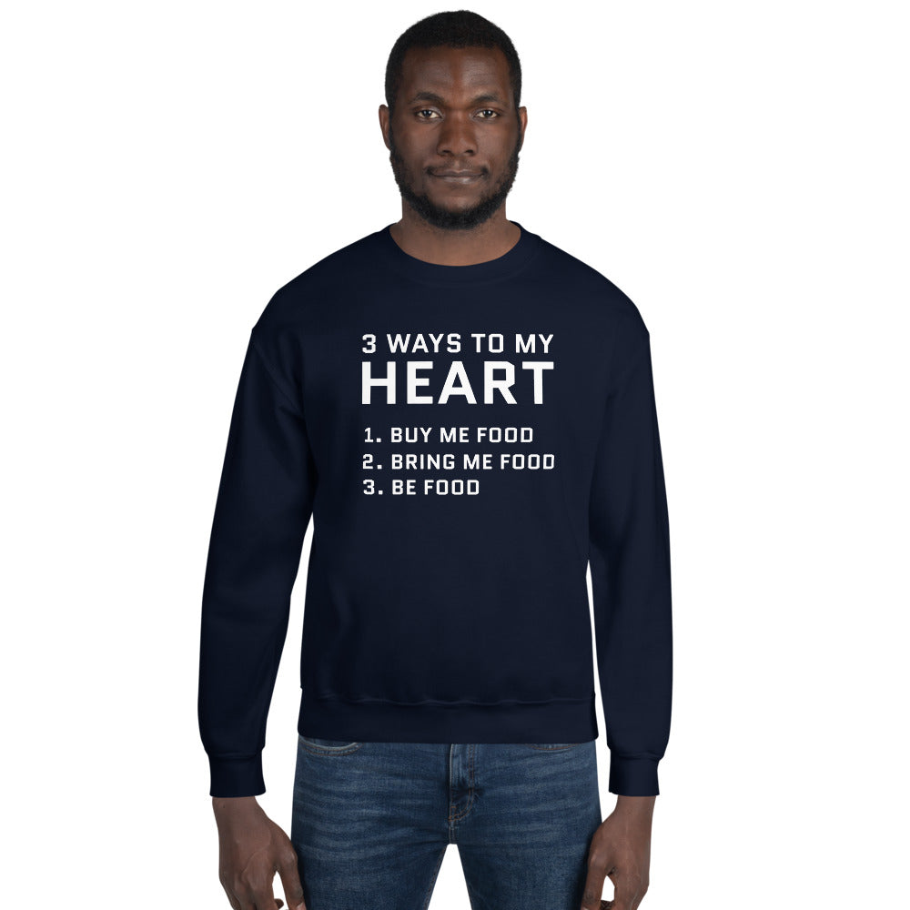 3 Way To My Heart Sweatshirt