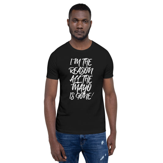 All The Mayo Is Gone T-Shirt