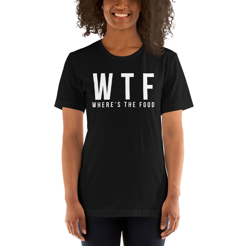 WTF Where's The Food T-Shirt