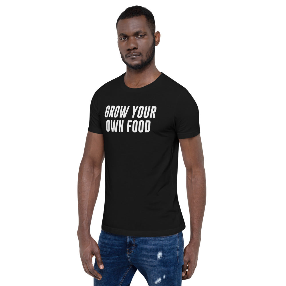 Grow Your Own Food T-Shirt