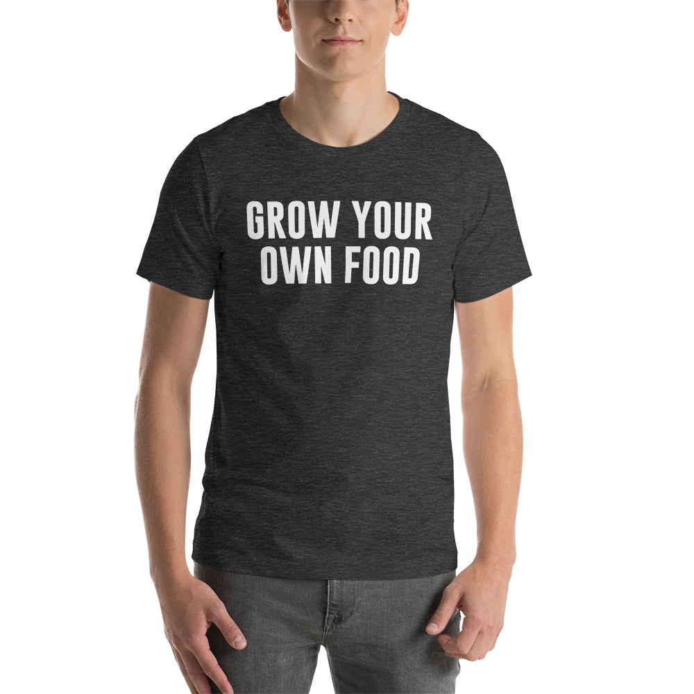 Grow Your Food T-Shirt