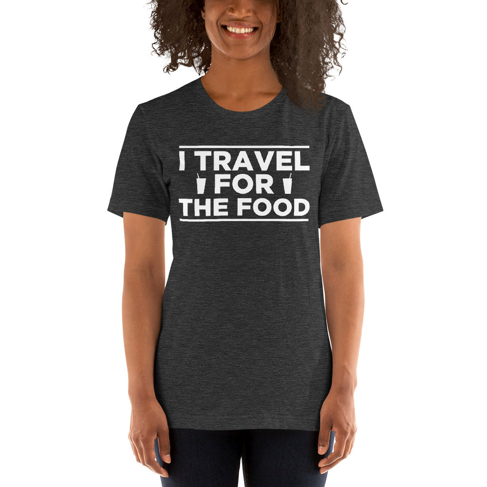 I Travel For Food T-Shirt
