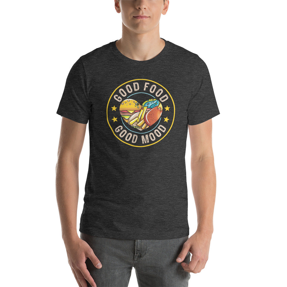 Good Food Good Mood T-Shirt