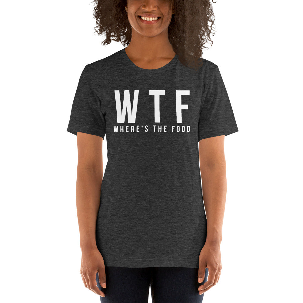WTF Where's The Food T-Shirt