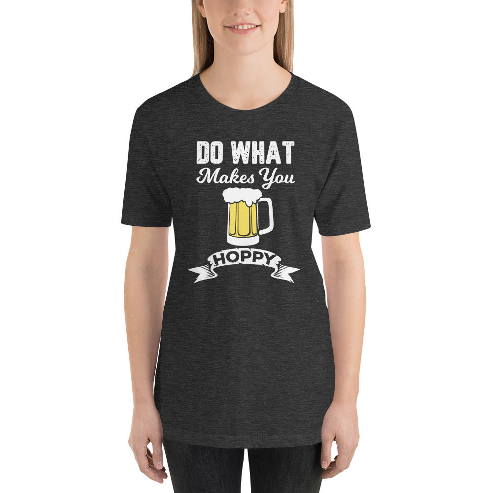 Do What Make You Happy T-Shirt