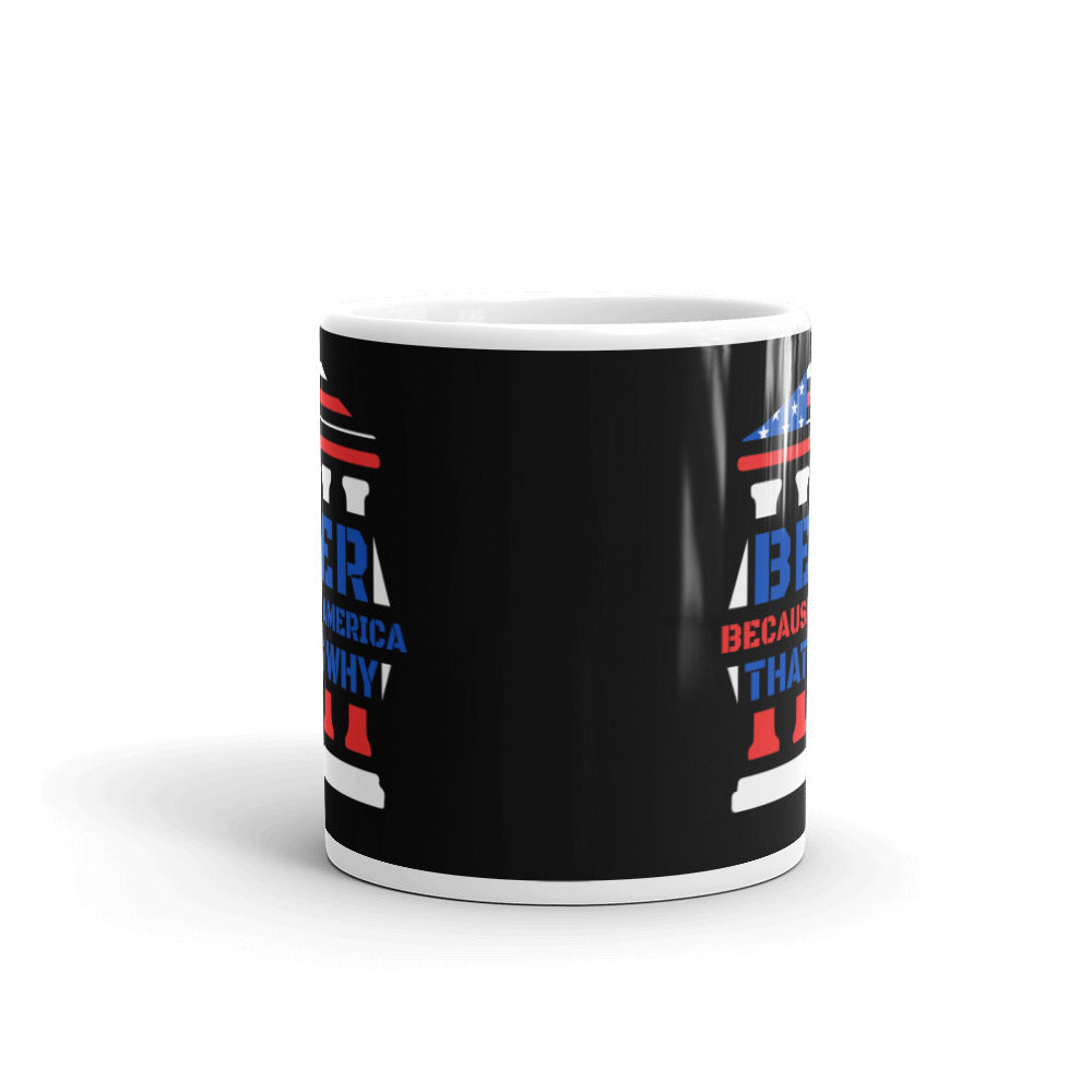 Beer Because America Glossy Mug