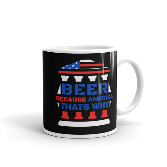 Beer Because America Glossy Mug