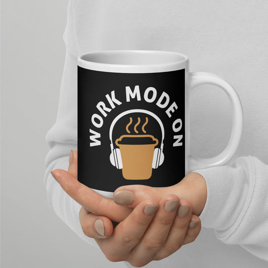 Work Mode On White glossy mug