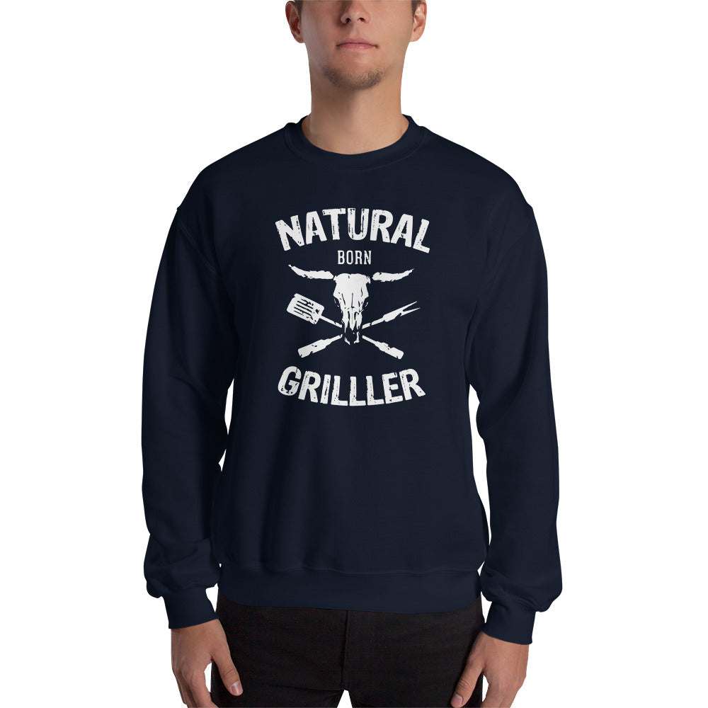 Natural Born Griller Sweatshirt