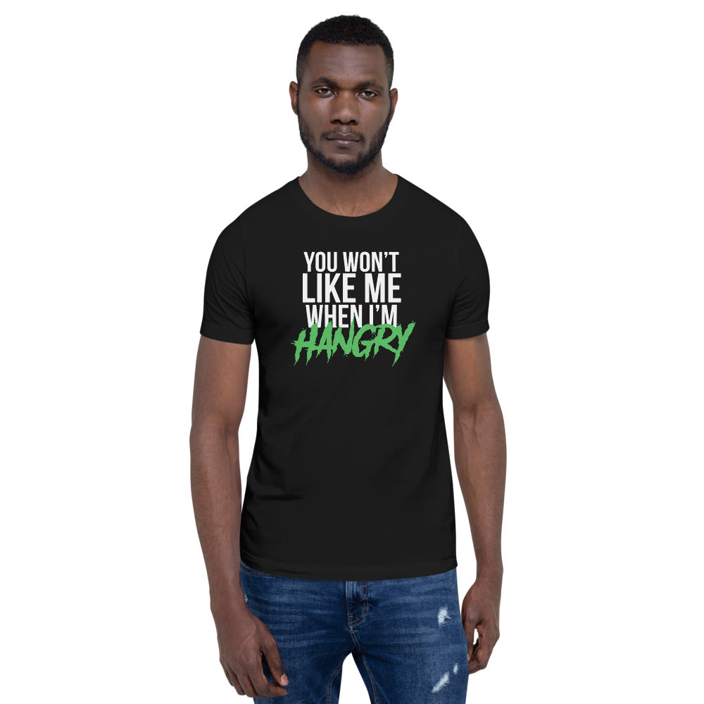 When I Am Hungry T-Shirt