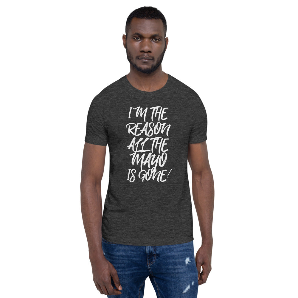 All The Mayo Is Gone T-Shirt