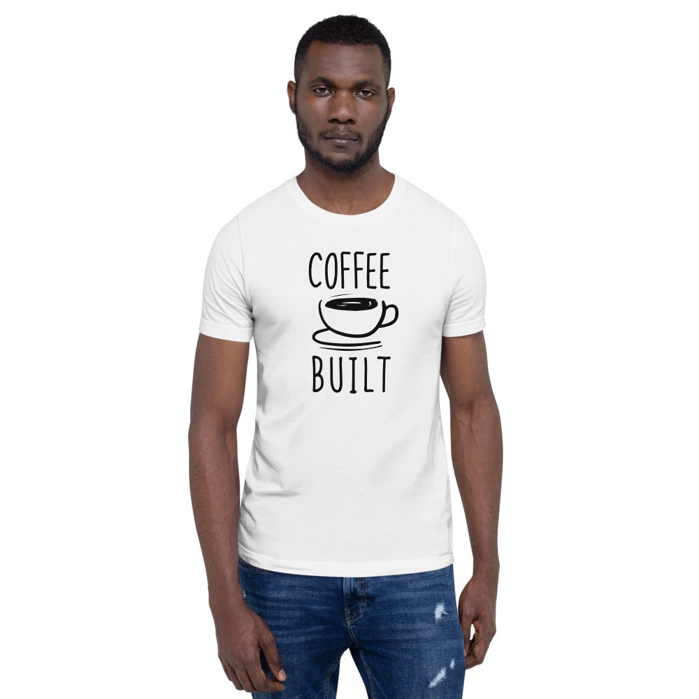 Coffee Built T-Shirt