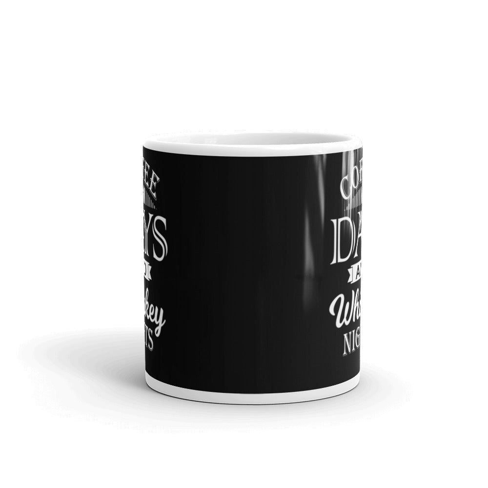 Coffe Days And Whiskey Nights Glossy Mug