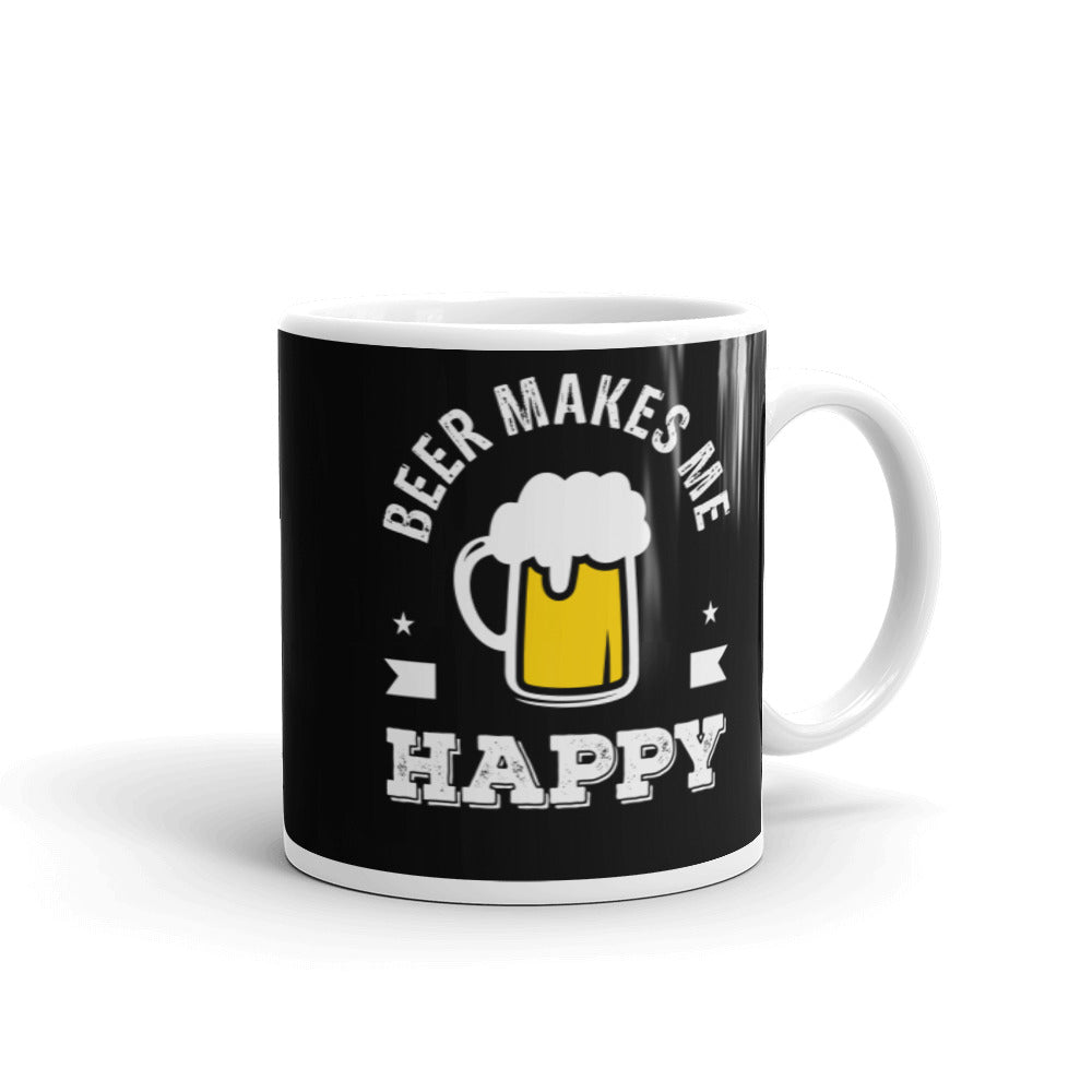 Beer Make Me Happy Glossy Mug